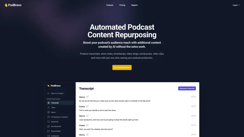 PodBravo: Turn podcast episodes into additional content with AI.