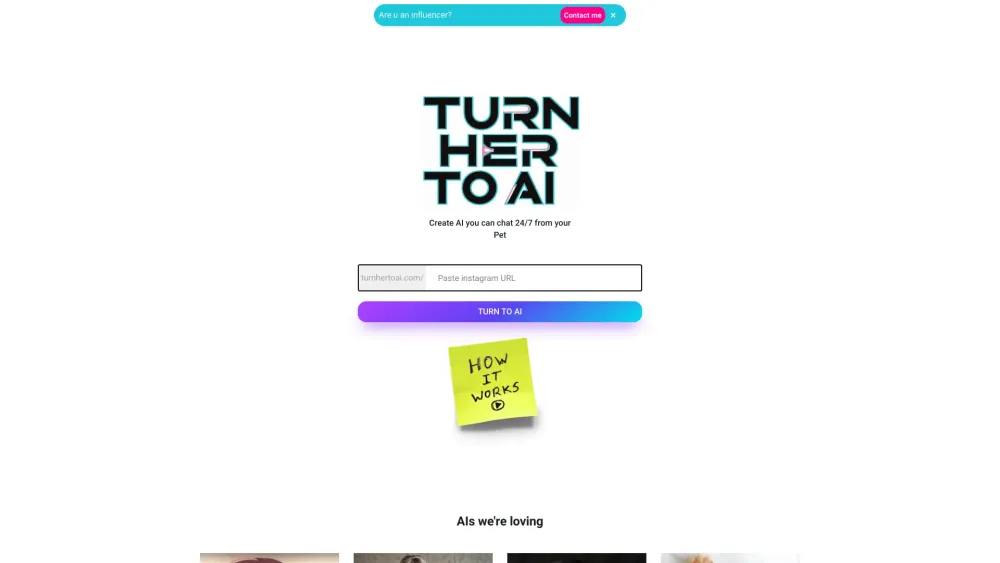 TurnHertoAI: Transform your favorite influencer into an AI platform