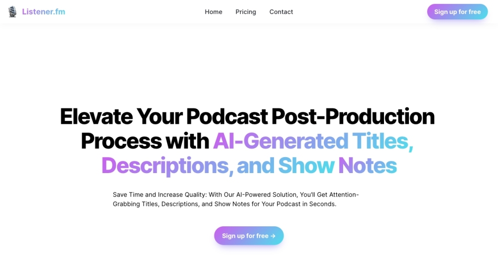 Listener.fm: AI Tool Saves Time & Boosts Podcast Quality