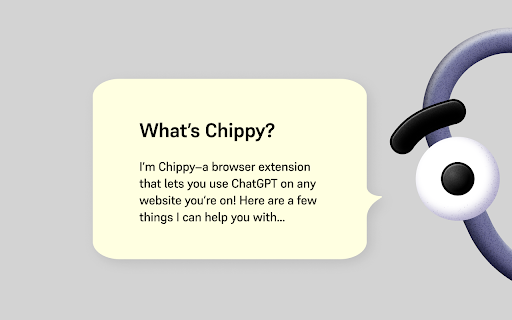 Chippy - Chrome Extension: AI Tool for Productivity