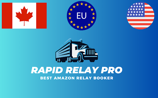 Rapid Relay Pro - Chrome Extension: AI Tool for Automated Amazon Load Booking & Shipment Scheduling