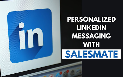 SalesMate - Chrome Extension: Enhance LinkedIn AI