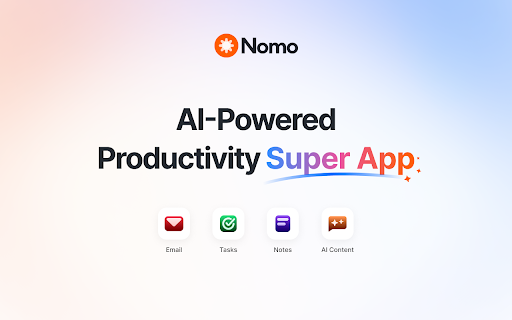 Nomo - Chrome Extension: AI Tool for Productivity