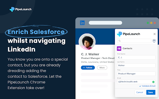 PipeLaunch - Chrome Extension: Salesforce & LinkedIn™ Integration, AI Tool